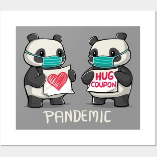 Pandemic - social distancing but always close to my heart Posters and Art